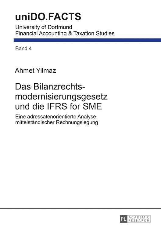 Produktbild: Das Bilanzrechtsmodernisierungsgesetz und die IFRS for SME