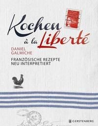 Produktbild: Kochen &agrave; la Libert&eacute;