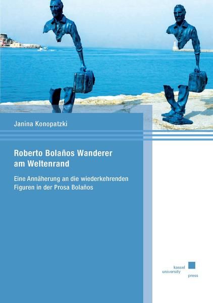 Produktbild: Roberto Bolanos Wanderer am Weltenrand