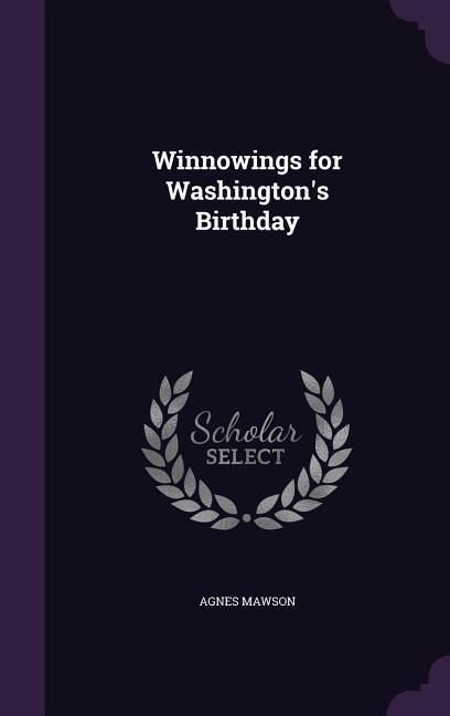 Produktbild: Winnowings for Washington's Birthday