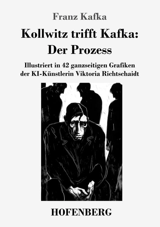Produktbild: Kollwitz trifft Kafka: Der Prozess