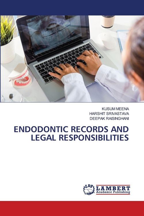Produktbild: ENDODONTIC RECORDS AND LEGAL RESPONSIBILITIES