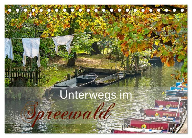 Produktbild: Unterwegs im Spreewald (Tischkalender 2026 DIN A5 quer), CALVENDO Monatskalender