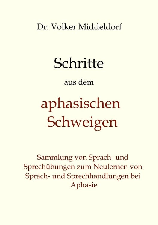 Produktbild: Schritte aus dem aphasischen Schweigen