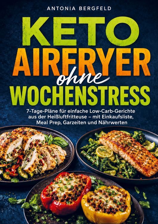 Produktbild: Keto Airfryer ohne Wochenstress