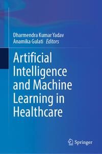 Produktbild: Artificial Intelligence and Machine Learning in Healthcare