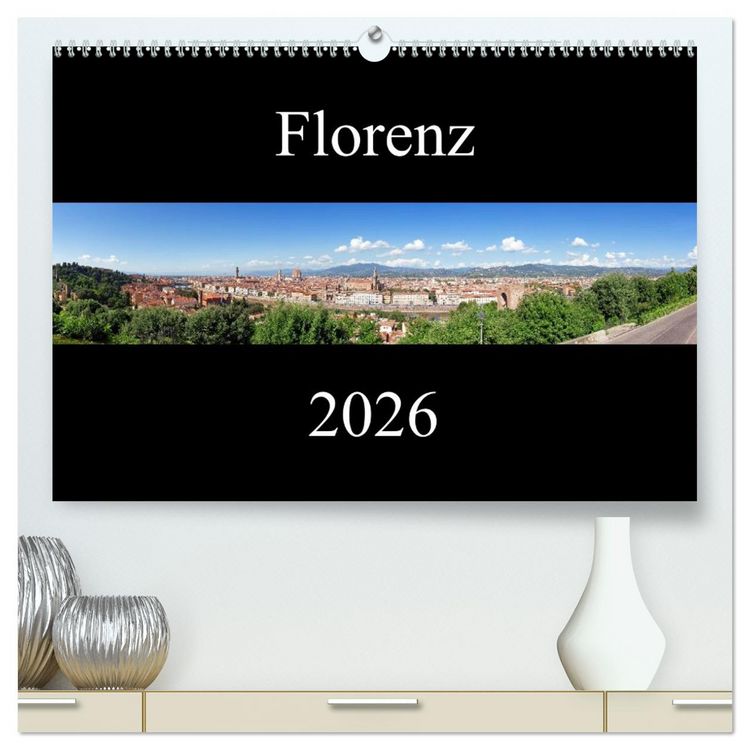 Produktbild: Florenz (hochwertiger Premium Wandkalender 2026 DIN A2 quer), Kunstdruck in Hochglanz