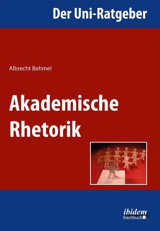 Produktbild: Der Uni-Ratgeber: Akademische Rhetorik