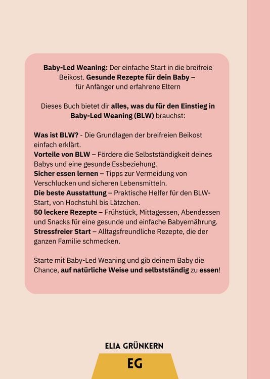 Produktbild: Gesund und selbstst&auml;ndig essen - 50 Rezepte f&uuml;r die breifreie Beikosteinf&uuml;hrung - Baby-Led Weaning Rezepte - Breifrei