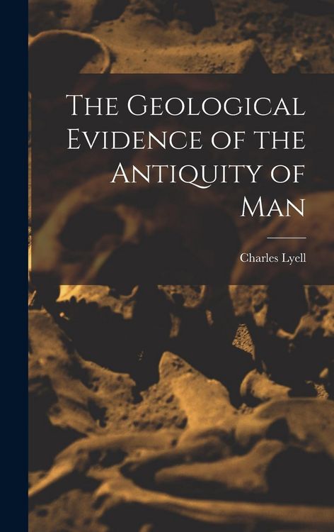 Produktbild: The Geological Evidence of the Antiquity of Man