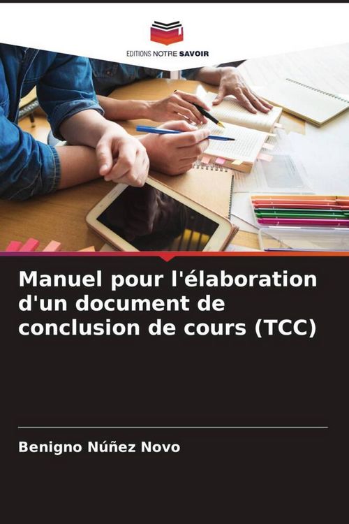 Produktbild: Manuel pour l'&eacute;laboration d'un document de conclusion de cours (TCC)
