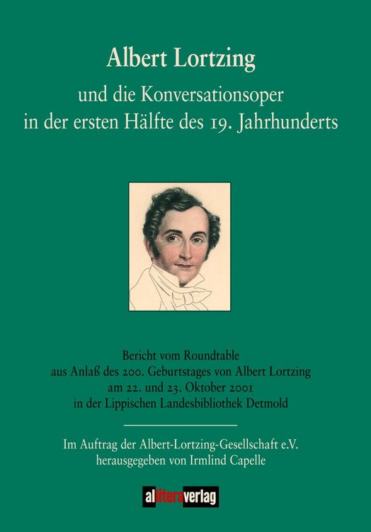 Produktbild: Albert Lortzing und die Konversationsoper in der ersten H&auml;lfte des 19. Jahrhunderts