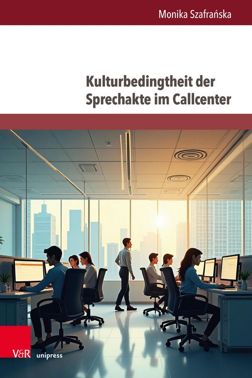 Produktbild: Kulturbedingtheit der Sprechakte im Callcenter