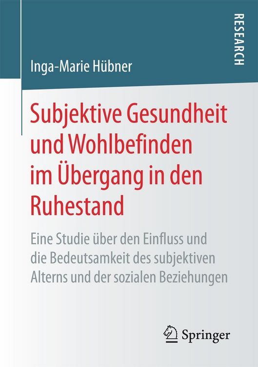 Produktbild: Subjektive Gesundheit und Wohlbefinden im &Uuml;bergang in den Ruhestand