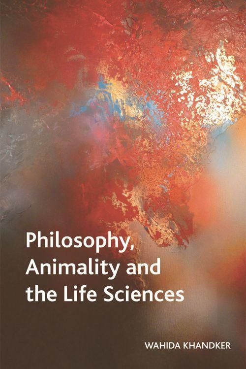 Produktbild: Philosophy, Animality and the Life Sciences