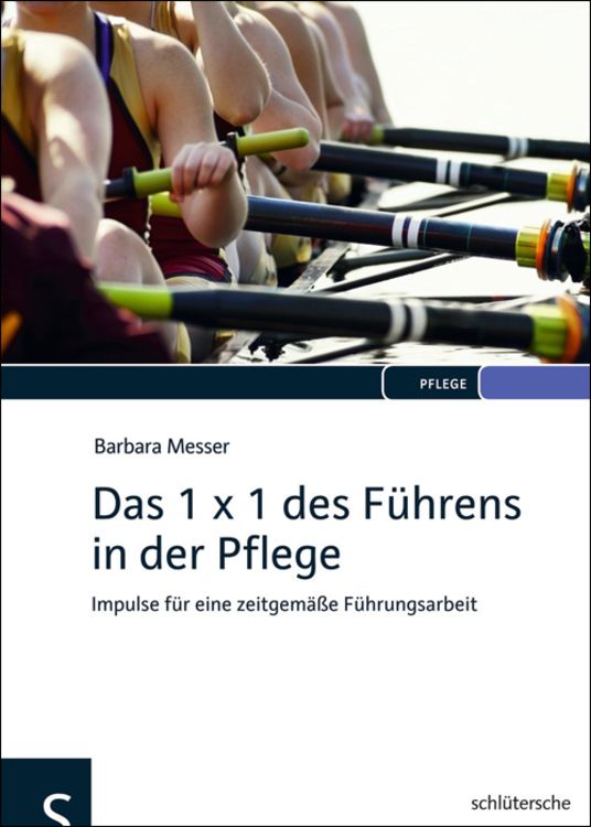Produktbild: Das 1 x 1 des Führens in der Pflege
