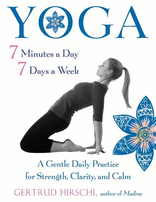 Produktbild: Yoga 7 Minutes a Day, 7 Days a Week