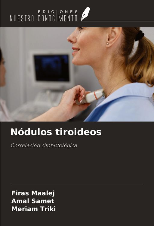 Produktbild: N&oacute;dulos tiroideos