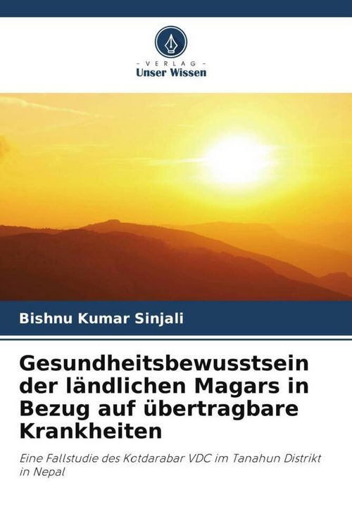 Produktbild: Gesundheitsbewusstsein der l&auml;ndlichen Magars in Bezug auf &uuml;bertragbare Krankheiten