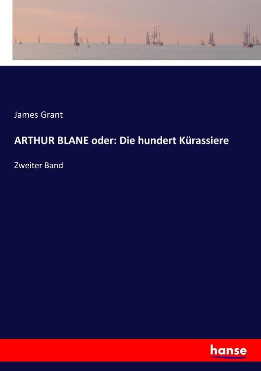 Produktbild: ARTHUR BLANE oder: Die hundert K&uuml;rassiere