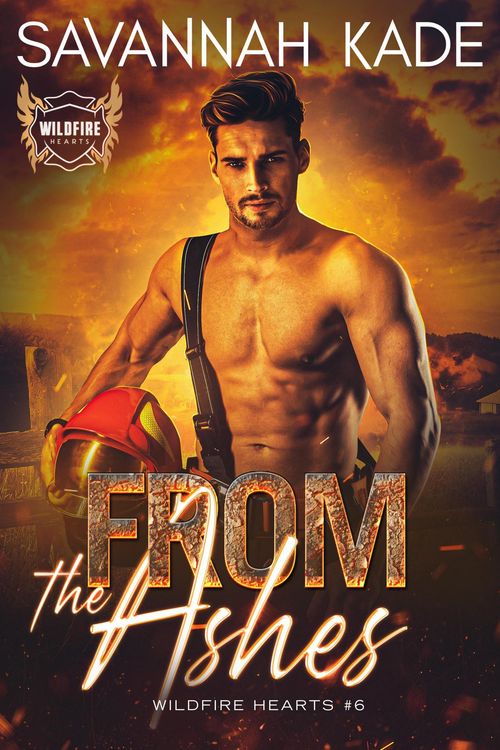 Produktbild: From the Ashes (WildFire Hearts, #6)