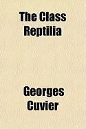 Produktbild: The Class Reptilia