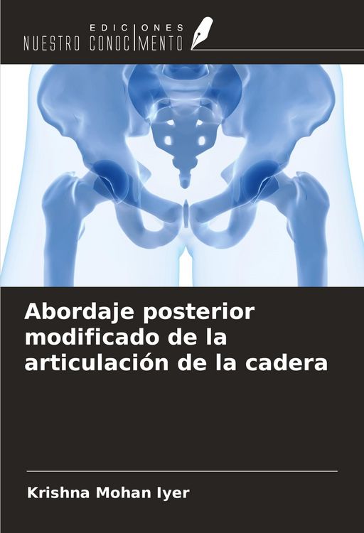 Produktbild: Abordaje posterior modificado de la articulaci&oacute;n de la cadera