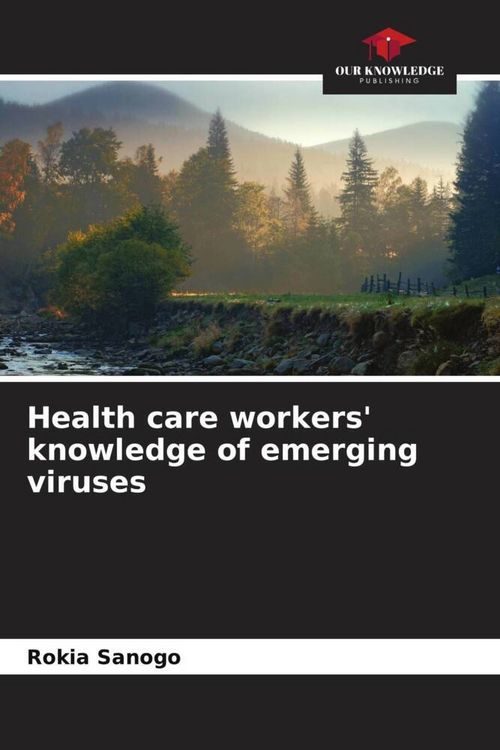 Produktbild: Health care workers' knowledge of emerging viruses