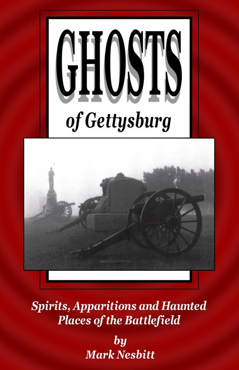 Produktbild: Ghosts of Gettysburg: Spirits, Apparitions and Haunted Places on the Battlefield
