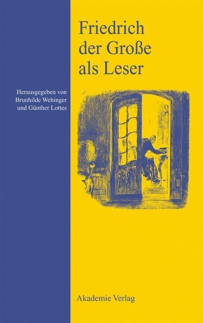 Produktbild: Friedrich der Gro&szlig;e als Leser