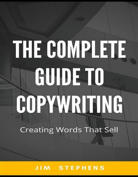 Produktbild: The Complete Guide to Copywriting