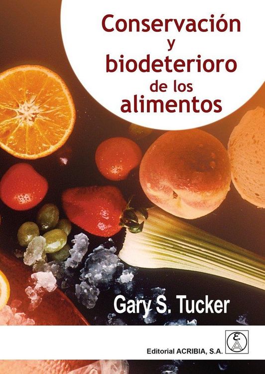 Produktbild: Conservaci&oacute;n y biodeterioro de los alimentos