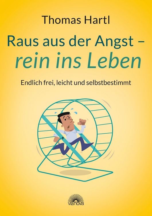 Produktbild: Raus aus der Angst - rein ins Leben
