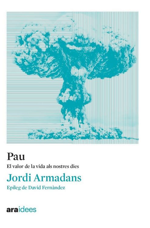 Produktbild: Pau : El valor de la vida als nostres dies
