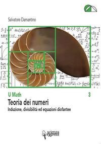 Produktbild: Teoria dei numeri. Induzione, divisibilit&agrave; ed equazioni diofantee