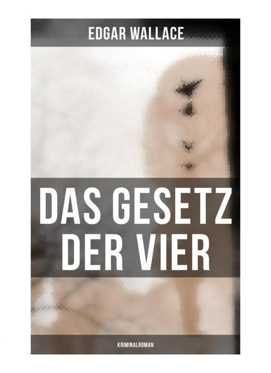 Produktbild: Das Gesetz der Vier: Kriminalroman