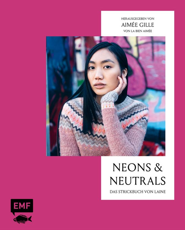 Produktbild: Neons and Neutrals &ndash; Das Strickbuch von Laine