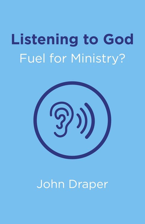 Produktbild: Listening to God - Fuel for Ministry?