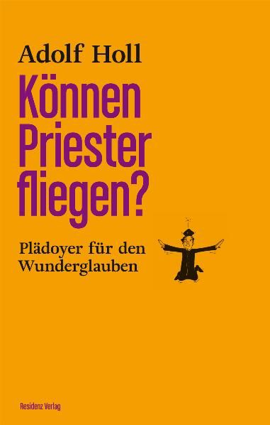 Produktbild: K&ouml;nnen Priester fliegen?