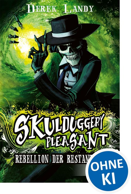 Produktbild: Skulduggery Pleasant (Band 5) - Rebellion der Restanten
