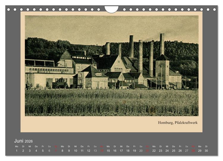 Produktbild: Saarland - vunn domols (frieher), Neue Ansichten vom Saarpfalz-Kreis (Wandkalender 2026 DIN A4 quer), CALVENDO Monatskalender