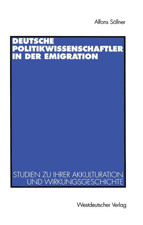 Produktbild: Deutsche Politikwissenschaftler in der Emigration
