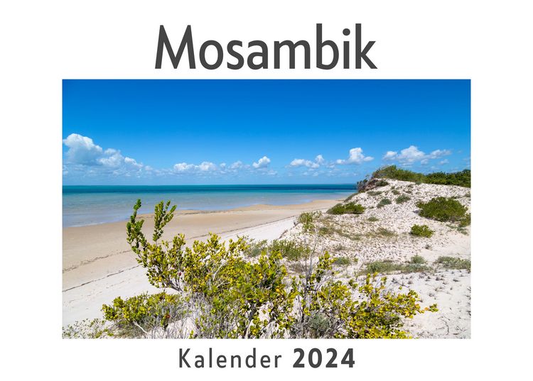 Produktbild: Mosambik (Wandkalender 2024, Kalender DIN A4 quer, Monatskalender im Querformat mit Kalendarium, Das perfekte Geschenk)