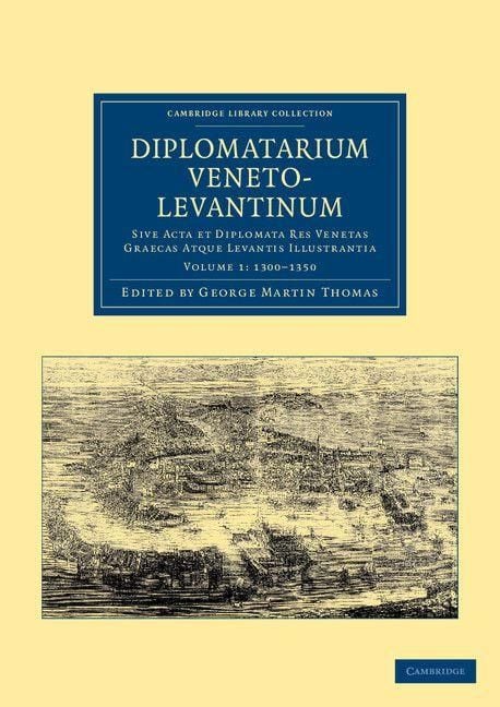 Produktbild: Diplomatarium veneto-levantinum - Volume 1