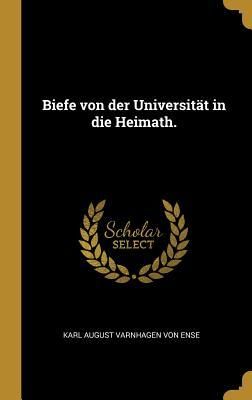 Produktbild: Biefe von der Universit&auml;t in die Heimath.