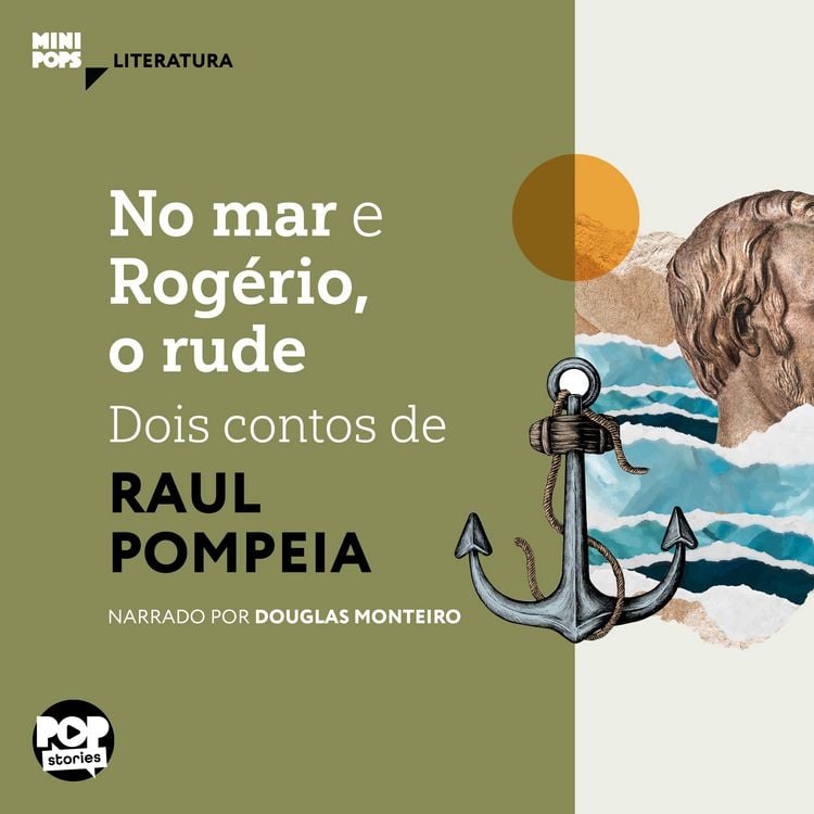 Produktbild: No mar e Rog&eacute;rio, o rude: Dois contos de Raul Pompeia