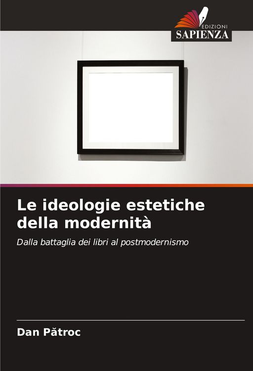Produktbild: Le ideologie estetiche della modernit&agrave;