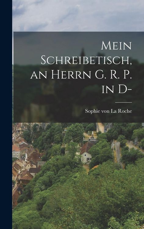 Produktbild: Mein Schreibetisch, an Herrn G. R. P. in D-