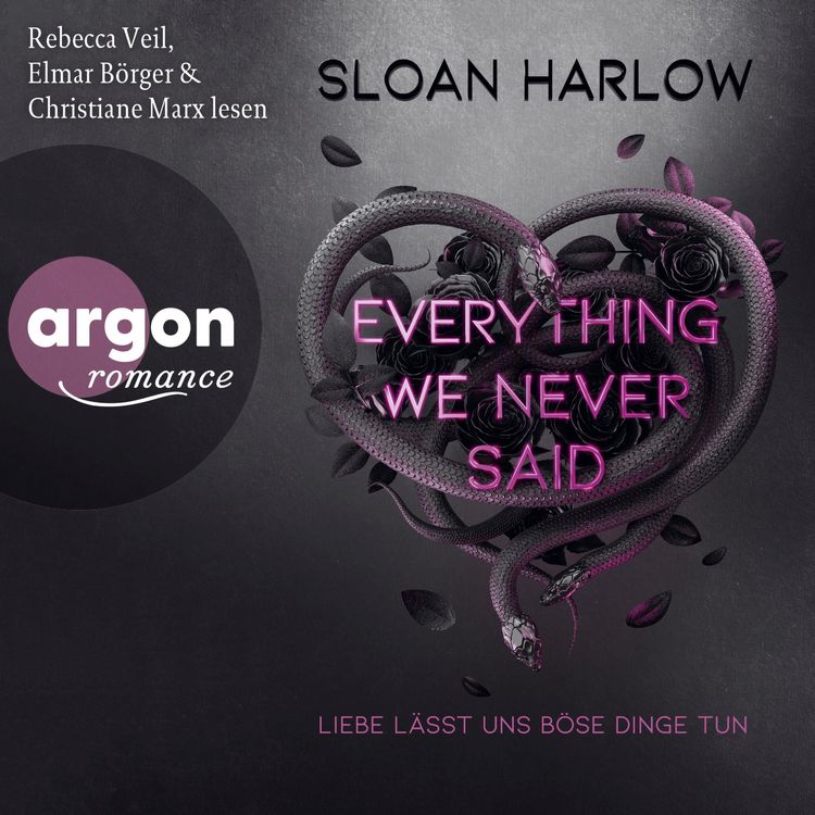 Produktbild: Everything We Never Said - Liebe l&auml;sst uns b&ouml;se Dinge tun