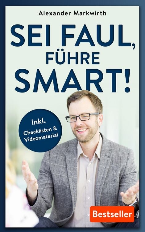 Produktbild: Sei Faul, F&uuml;hre Smart!